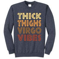 Thick Thighs Virgo Vibes Melanin Black Women Horoscope Sweatshirt