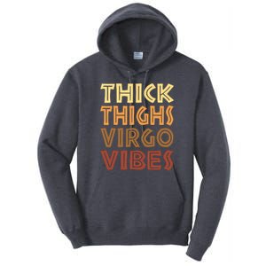 Thick Thighs Virgo Vibes Melanin Black Women Horoscope Tall Hoodie