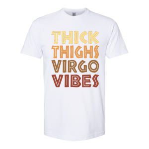 Thick Thighs Virgo Vibes Melanin Black Women Horoscope Softstyle CVC T-Shirt