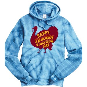 Thanksgiving Teacher Vacation Day Holiday Celebration Tie Dye Hoodie