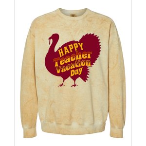 Thanksgiving Teacher Vacation Day Holiday Celebration Colorblast Crewneck Sweatshirt