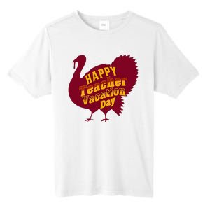 Thanksgiving Teacher Vacation Day Holiday Celebration Tall Fusion ChromaSoft Performance T-Shirt