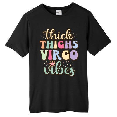 Thick Thighs Virgo Vibes August September Birthday Virgo Gift Tall Fusion ChromaSoft Performance T-Shirt