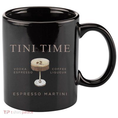 Tini Time Vodka Espresso Coffee Liqueur Espresso Martini 11oz C Handle Ceramic Mug