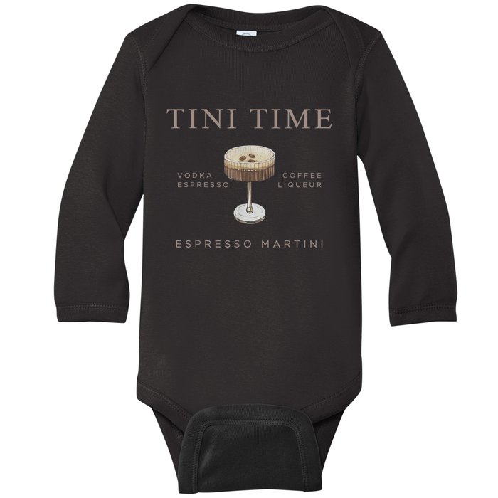 Tini Time Vodka Espresso Coffee Liqueur Espresso Martini Baby Long Sleeve Bodysuit