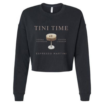 Tini Time Vodka Espresso Coffee Liqueur Espresso Martini Cropped Pullover Crew