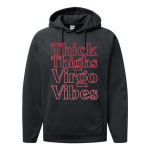 Thick Thighs Virgo Vibes Melanin Black Horoscope Performance Fleece Hoodie