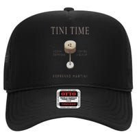 Tini Time Vodka Espresso Coffee Liqueur Espresso Martini High Crown Mesh Back Trucker Hat