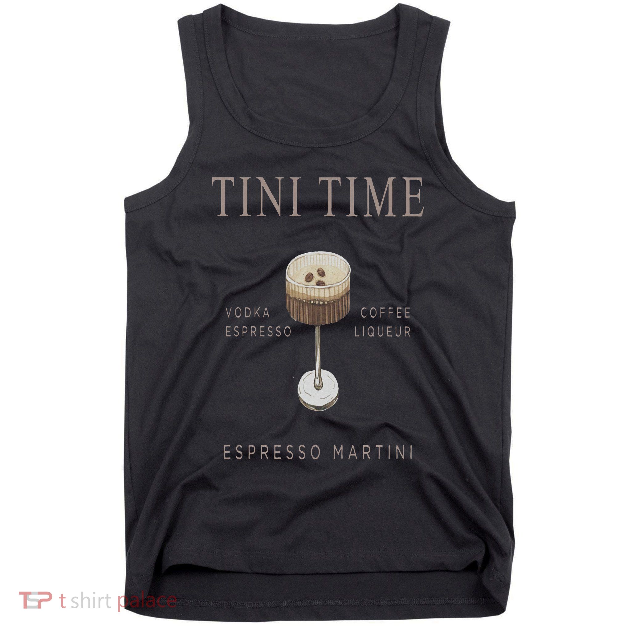 Tini Time Vodka Espresso Coffee Liqueur Espresso Martini Tank Top