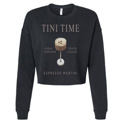 Tini Time Vodka Espresso Coffee Liqueur Espresso Martini Cropped Pullover Crew