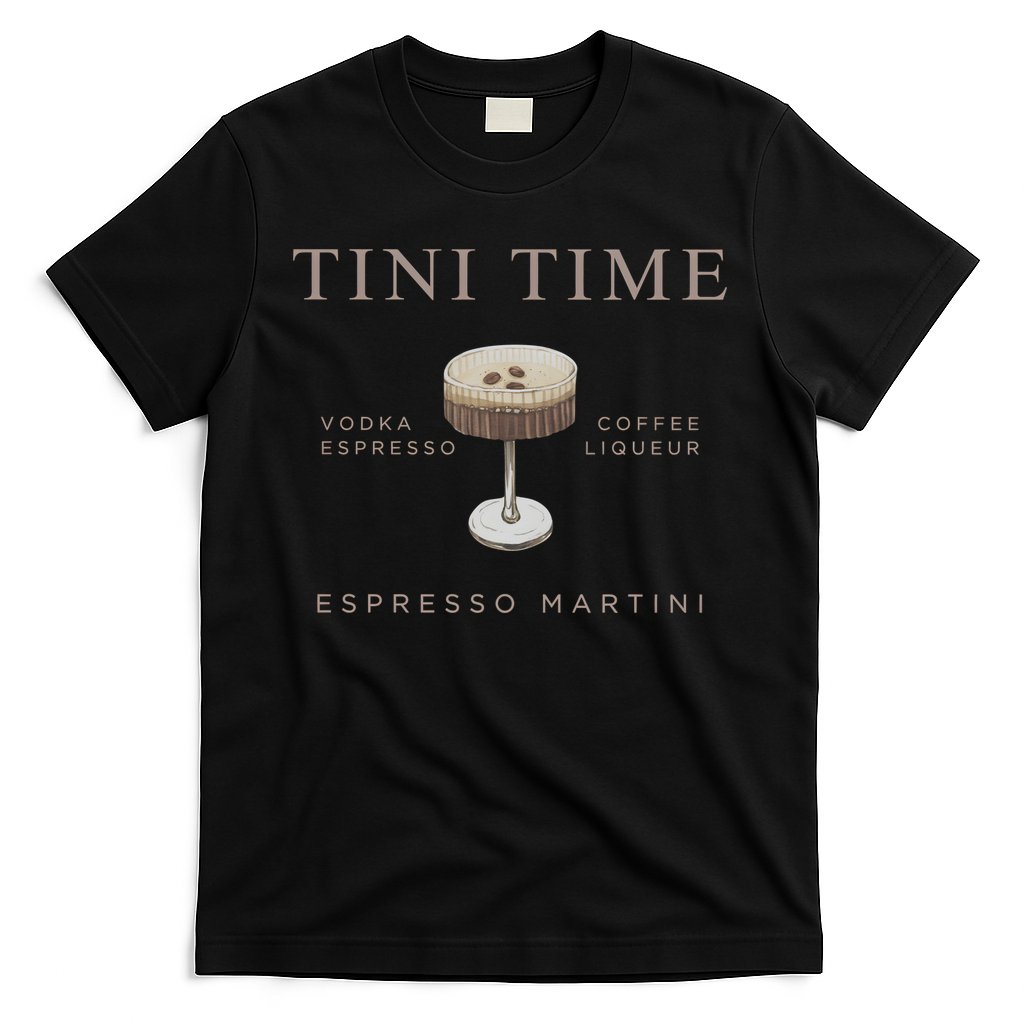 Tini Time Vodka Espresso Coffee Liqueur Espresso Martini T-Shirt