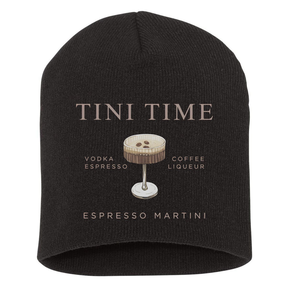 Tini Time Vodka Espresso Coffee Liqueur Espresso Martini Short Acrylic Beanie