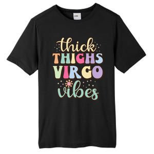 Thick Thighs Virgo Vibes August September birthday Virgo Tall Fusion ChromaSoft Performance T-Shirt