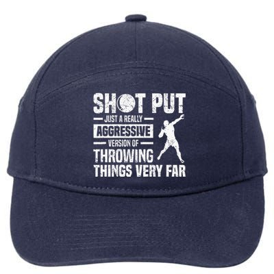 Throwing Things Very Far Track And Field Throwing Shot Put 7-Panel Snapback Hat