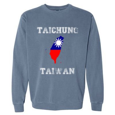 Taichung Taiwan Vintage Taiwan Flag Map Design Gift Garment-Dyed Sweatshirt