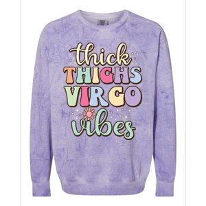 Thick Thighs Virgo Vibes August September Birthday Virgo Gift Colorblast Crewneck Sweatshirt