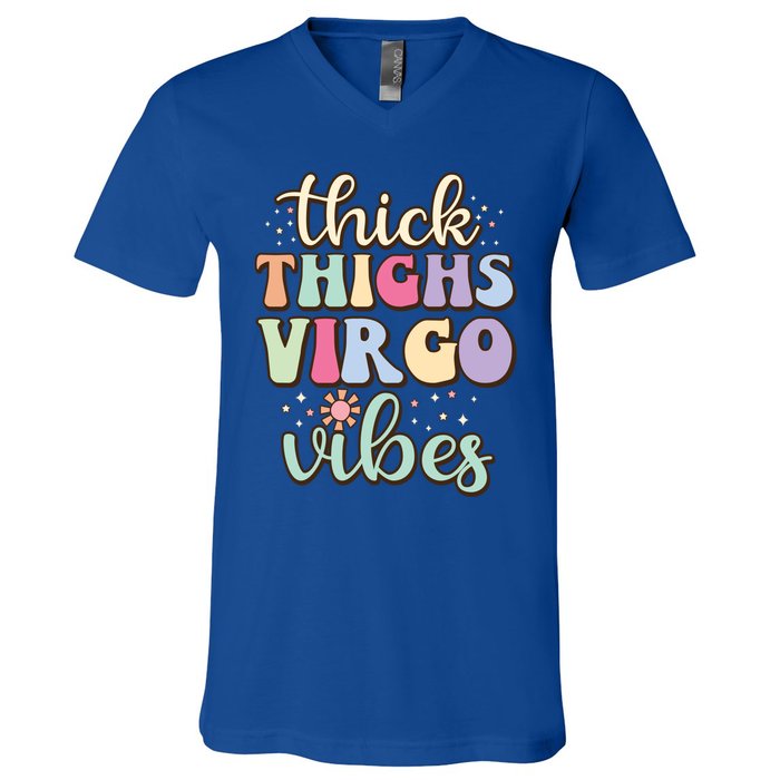 Thick Thighs Virgo Vibes August September Birthday Virgo Gift V-Neck T-Shirt