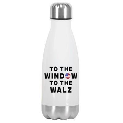 To The Window To The Walz Harris Walz President 2024 Stainless Steel Insulated Water Bottle