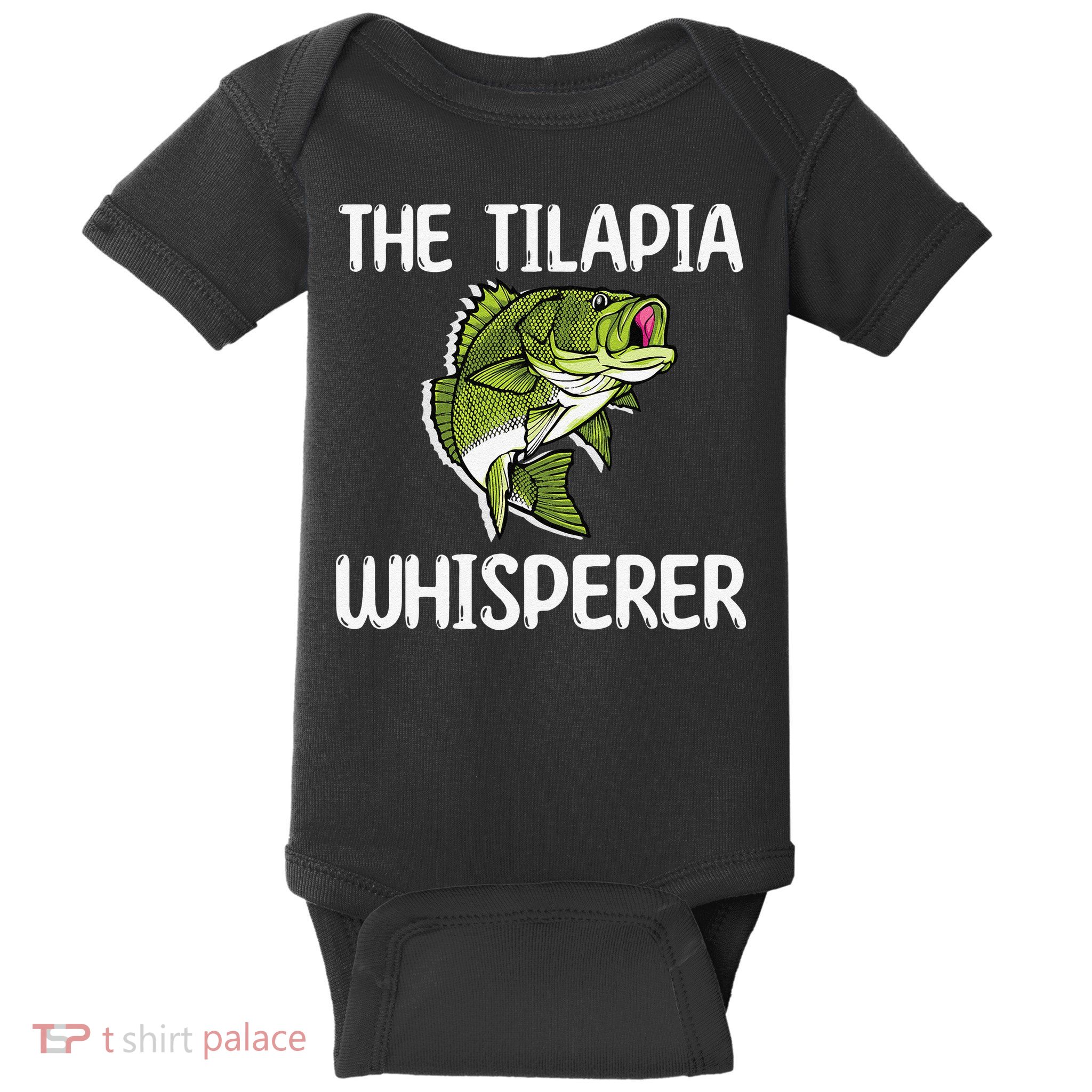 The Tilapia Whisperer Fish Outfit Love Freshwater Fishing Baby Bodysuit