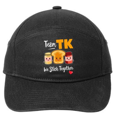 Team Tk We Stick Together Teacher Transitional Kindergarten 7-Panel Snapback Hat