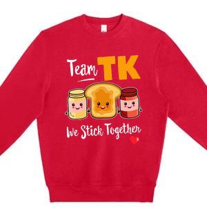 Team Tk We Stick Together Teacher Transitional Kindergarten Premium Crewneck Sweatshirt