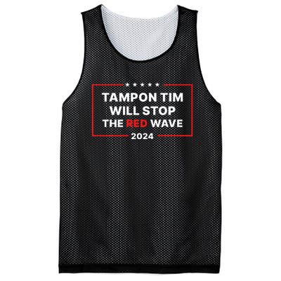 Tampon Tim Will Stop The Red Wave Funny Vote Harris Walz Mesh Reversible Basketball Jersey Tank