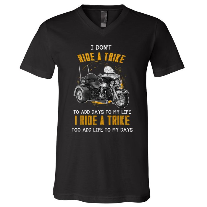 Triker Three Wheeler Motortrike I Ride A Trike V-Neck T-Shirt