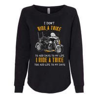 Triker Three Wheeler Motortrike I Ride A Trike Womens California Wash Sweatshirt