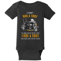 Triker Three Wheeler Motortrike I Ride A Trike Baby Bodysuit