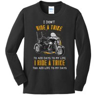 Triker Three Wheeler Motortrike I Ride A Trike Kids Long Sleeve Shirt