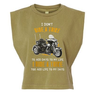 Triker Three Wheeler Motortrike I Ride A Trike Garment-Dyed Women's Muscle Tee