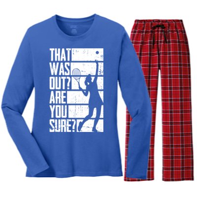 Tennis That Was Out Are You Sure Gift Women's Long Sleeve Flannel Pajama Set 