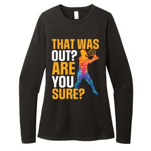 Tennis That Was Out Are You Sure Sport Funny Gift Womens CVC Long Sleeve Shirt