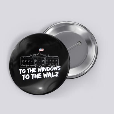 To The Windows To The Walz From The Windows To The Walz Tim Walz Button