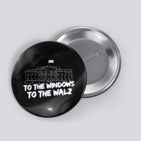 To The Windows To The Walz From The Windows To The Walz Tim Walz Button