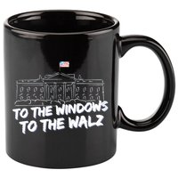 To The Windows To The Walz From The Windows To The Walz Tim Walz 11oz C Handle Ceramic Mug