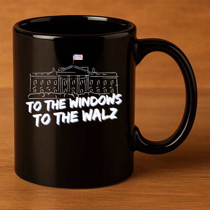 To The Windows To The Walz From The Windows To The Walz Tim Walz 11oz C Handle Ceramic Mug