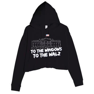 To The Windows To The Walz From The Windows To The Walz Tim Walz Crop Fleece Hoodie