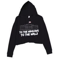 To The Windows To The Walz From The Windows To The Walz Tim Walz Crop Fleece Hoodie