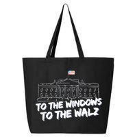 To The Windows To The Walz From The Windows To The Walz Tim Walz 25L Jumbo Tote