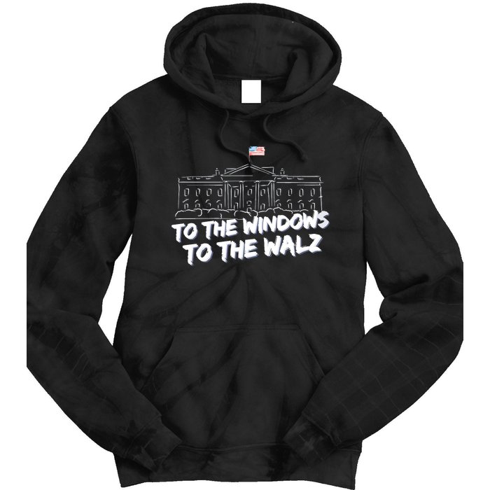 To The Windows To The Walz From The Windows To The Walz Tim Walz Tie Dye Hoodie