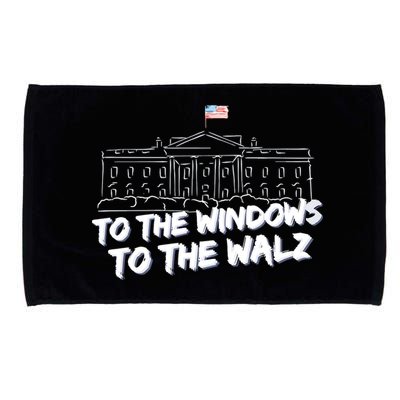 To The Windows To The Walz From The Windows To The Walz Tim Walz Microfiber Hand Towel