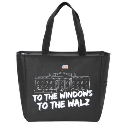 To The Windows To The Walz From The Windows To The Walz Tim Walz Zip Tote Bag