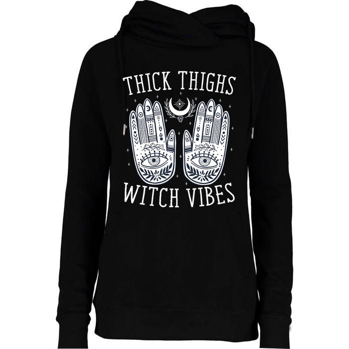 Thick Thighs Witch Vibes Halloween Womens Funnel Neck Pullover Hood