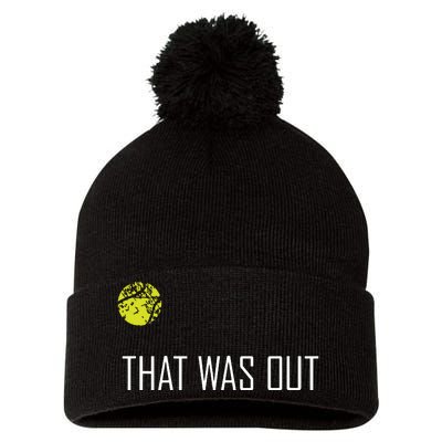 Tennis That Was Out Funny Cute Sports Gift Pom Pom 12in Knit Beanie