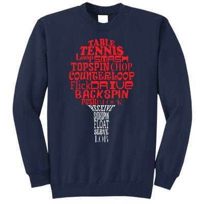 Table Tennis Word Cloud Tall Sweatshirt