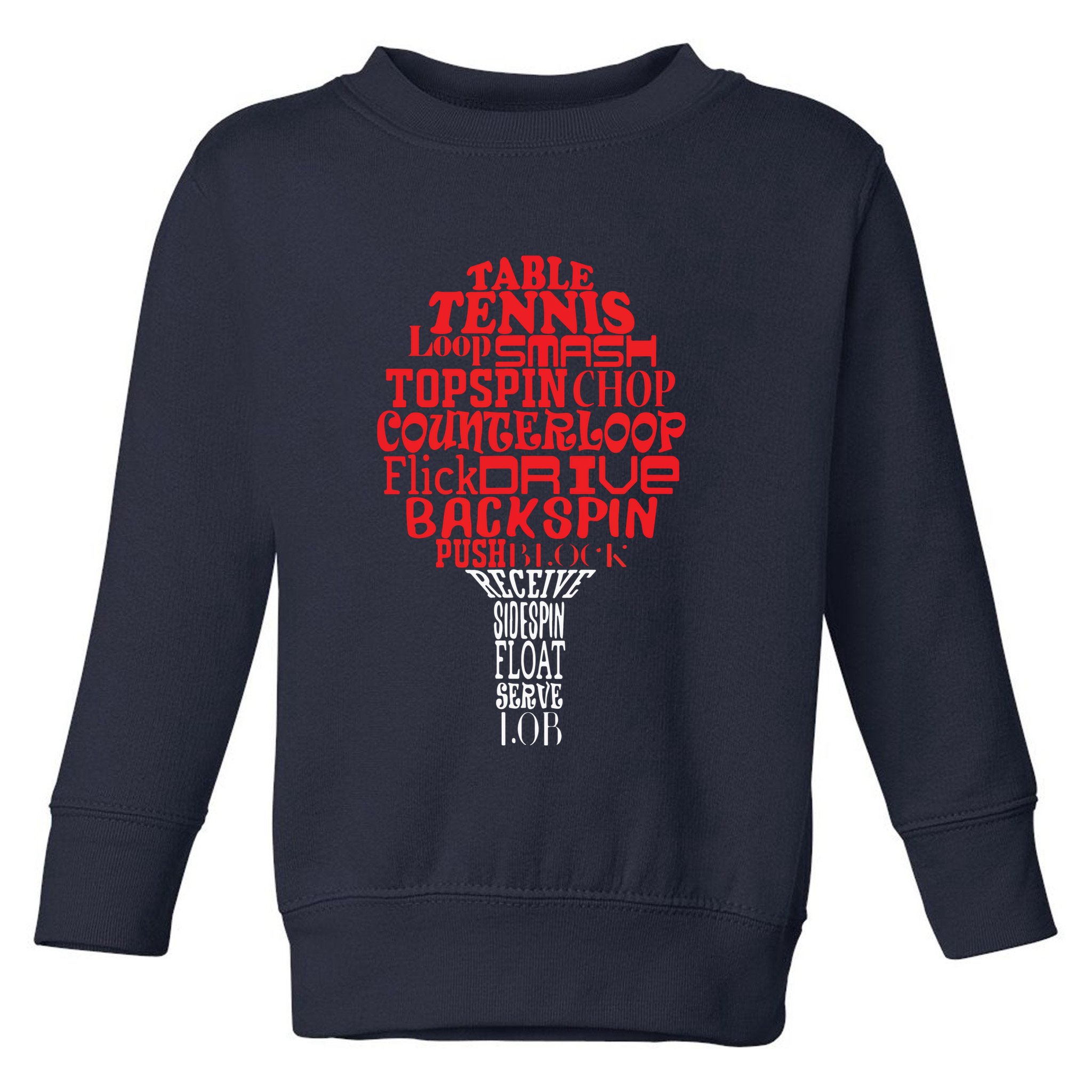 Table Tennis Word Cloud Toddler Sweatshirt