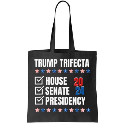 Trump Trifecta Won House Senate Presidency Republican Tote Bag