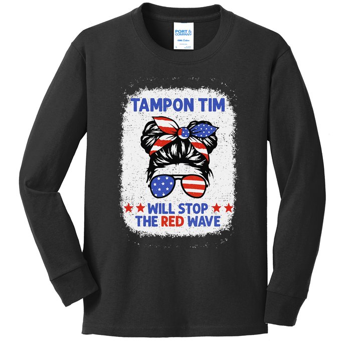 Tampon Tim Will Stop The Red Wave Women For Harris Walz Kids Long Sleeve Shirt