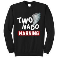 Twonado Tornado Watcher Chaser Birthday Tall Sweatshirt